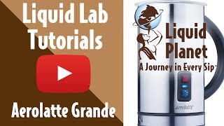 Liquid Lab  Aerolatte Grande Milk Frother [upl. by Deborah191]