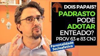 Parentalidade Socioafetiva  Provimento 63 e 83 CNJ na prática [upl. by Aramois]